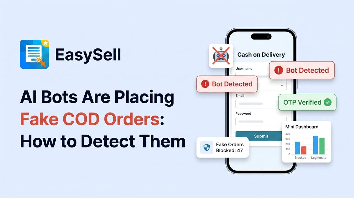Cod Postal Fake AI Bots Are Placing Fake COD Orders: How to Detect Them – EasySell COD ...