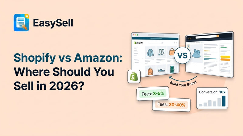 Shopify vs Amazon comparison for 2026 showing storefront mockups, fee percentages, and conversion rate differences for ecommerce sellers
