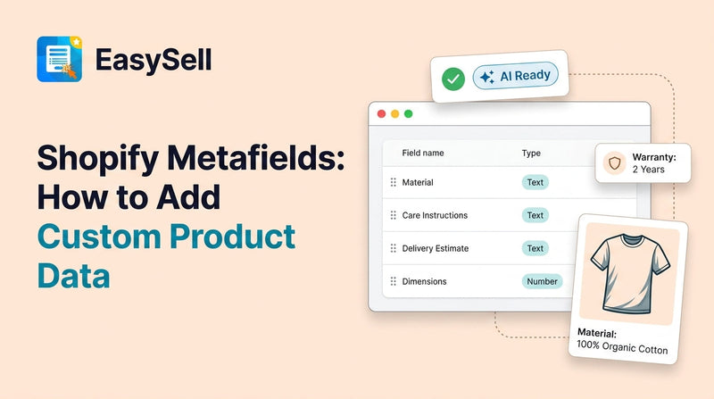 Shopify metafields setup interface showing custom product data fields on a clean dashboard