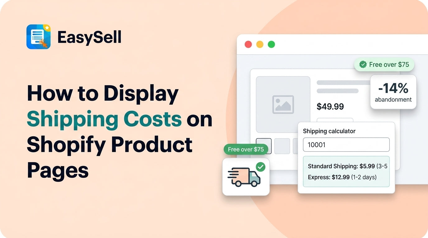 EasySell blog header showing a Shopify product page with a shipping calculator widget displaying rates and a Free over $75 badge, illustrating how to display shipping costs on product pages