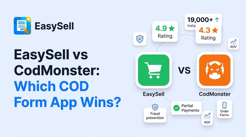 Side-by-side comparison of EasySell and CodMonster COD form apps for Shopify