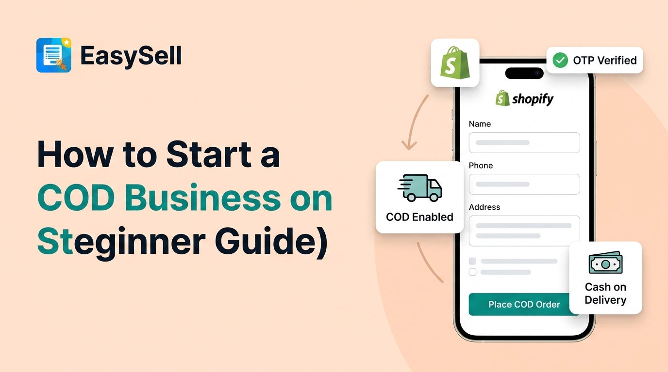 Step-by-step guide to starting a cash on delivery business on Shopify with order form setup