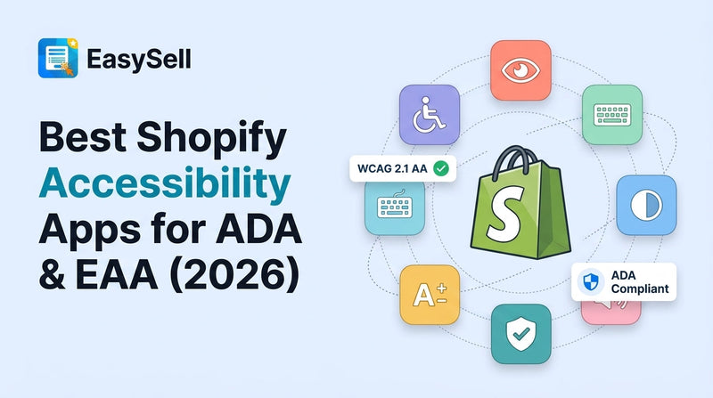 Best Shopify accessibility apps for ADA and EAA compliance compared side by side