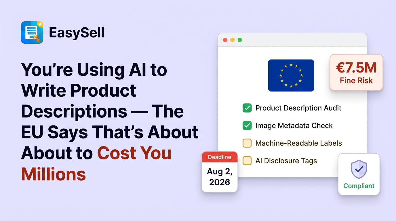 EU AI Act compliance checklist for Shopify merchants using AI-generated product content