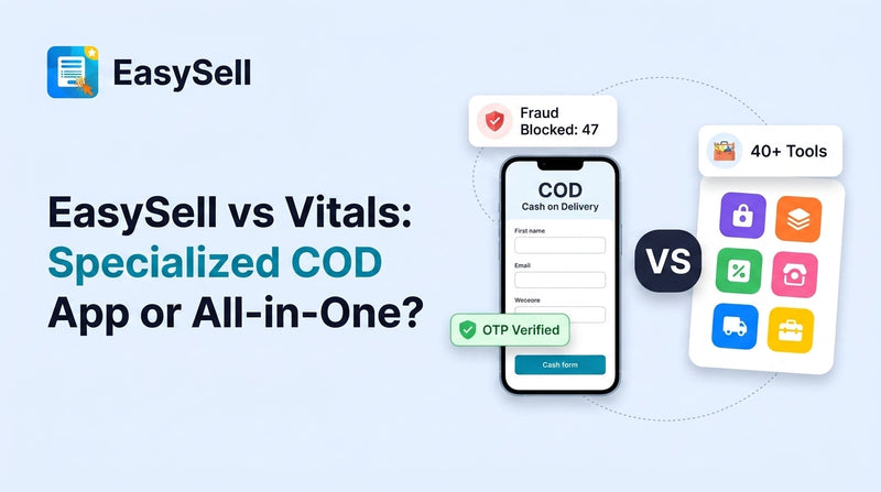 EasySell vs Vitals comparison showing specialized COD app features versus all-in-one toolkit